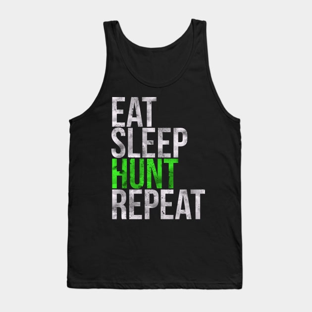 Eat Sleep Hunt Repeat Hunter Tank Top by charlescheshire